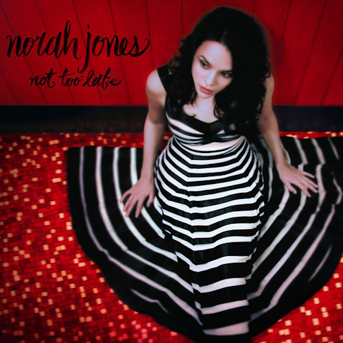 JONES, NORAH - NOT TOO LATENORAH JONES NOT TOO LATE.jpg